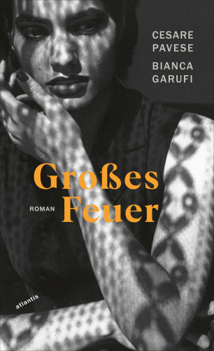 Cesare Pavese, Bianca Garufi: Großes Feuer