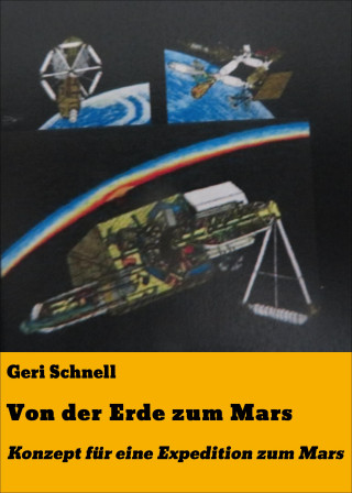 Geri Schnell: Von der Erde zum Mars