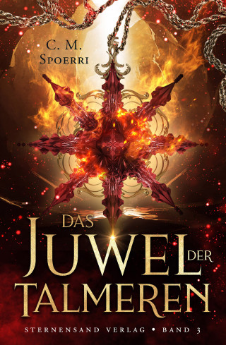 C. M. Spoerri: Das Juwel der Talmeren (Band 3)