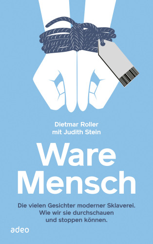 Dietmar Roller: Ware Mensch