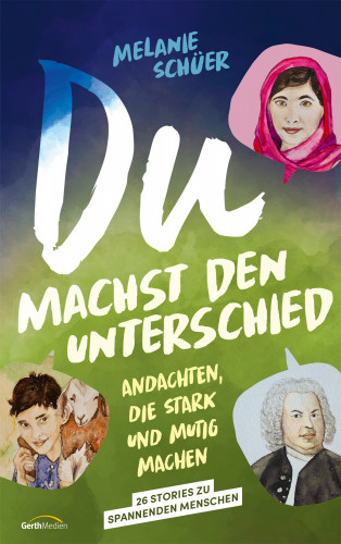 Melanie Schüer: Du machst den Unterschied