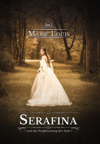Marie Louis: Serafina
