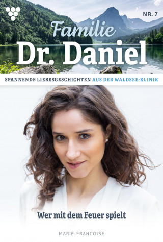 Marie Francoise: Wer mit dem Feuer spielt
