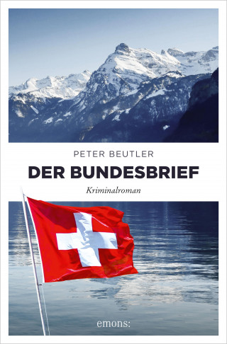 Peter Beutler: Der Bundesbrief