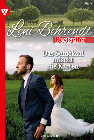 Leni Behrendt: Das Schicksal mischt die Karten