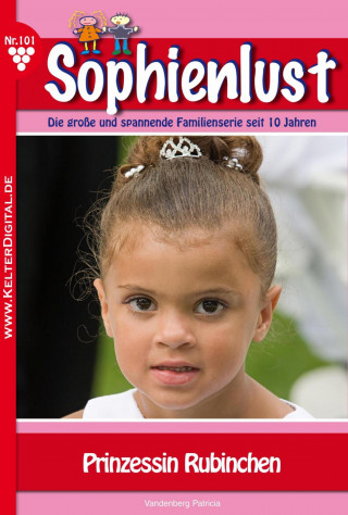 Patricia Vandenberg: Sophienlust 101 – Familienroman