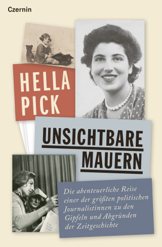 Hella Pick: Unsichtbare Mauern