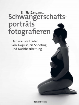 Émilie Zangarelli: Schwangerschaftsporträts fotografieren