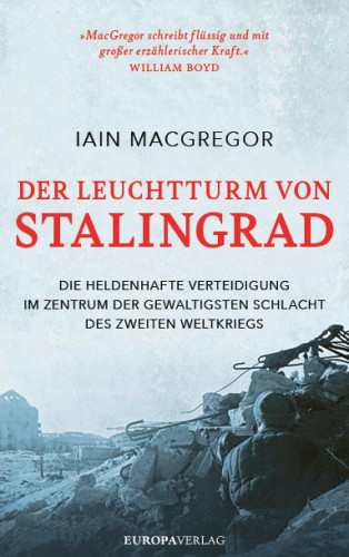Iain MacGregor: Der Leuchtturm von Stalingrad