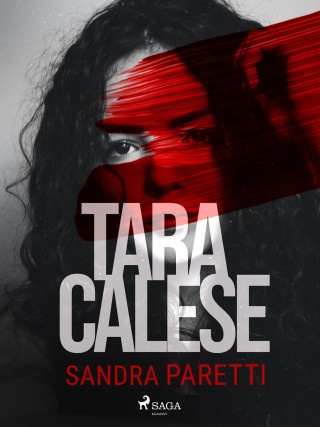 Sandra Paretti: Tara Calese