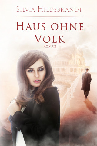Silvia Hildebrandt: Haus ohne Volk