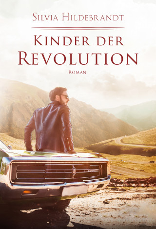 Silvia Hildebrandt: Kinder der Revolution