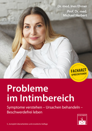 Ines Ehmer: Probleme im Intimbereich