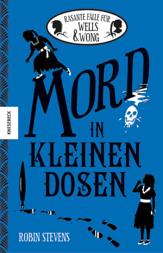 Robin Stevens: Mord in kleinen Dosen