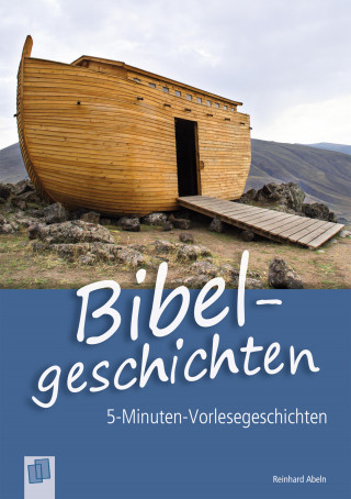 Reinhard Abeln: Bibelgeschichten