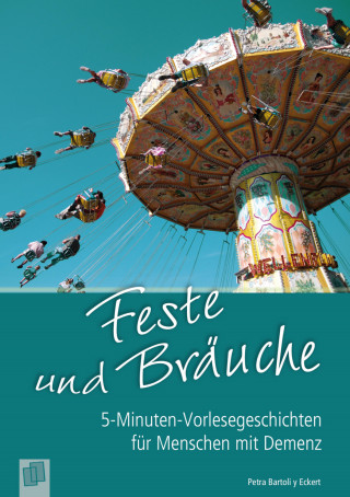 Petra Bartoli y Eckert: Feste und Bräuche