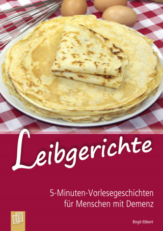 Birgit Ebbert: Leibgerichte