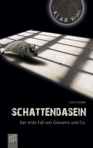 Carlo Schäfer: Schattendasein