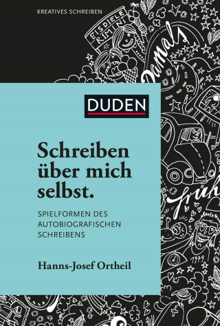 Hanns-Josef Ortheil: Schreiben über mich selbst
