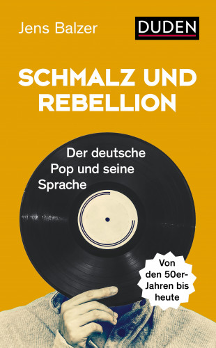Jens Balzer: Schmalz und Rebellion