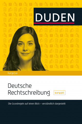 Christian Stang: Duden Ratgeber – Deutsche Rechtschreibung Download E-Book