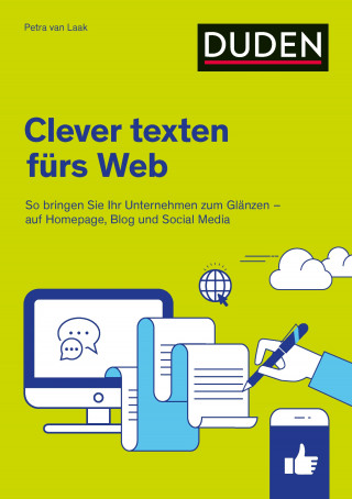 Petra van Laak: Duden Ratgeber – Clever texten fürs Web