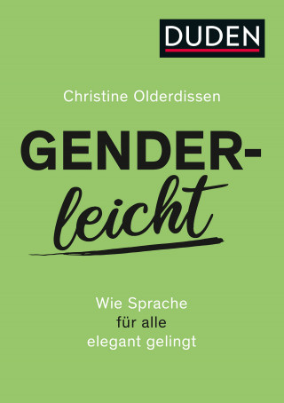 Christine Olderdissen: Genderleicht