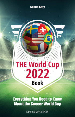 Shane Stay: THE World Cup 2022 Book
