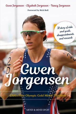 Gwen Jorgensen, Nancy Jorgensen, Elizabeth Jorgensen: Gwen Jorgensen