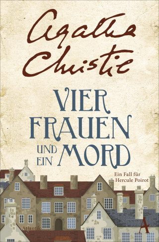 Agatha Christie: Vier Frauen und ein Mord