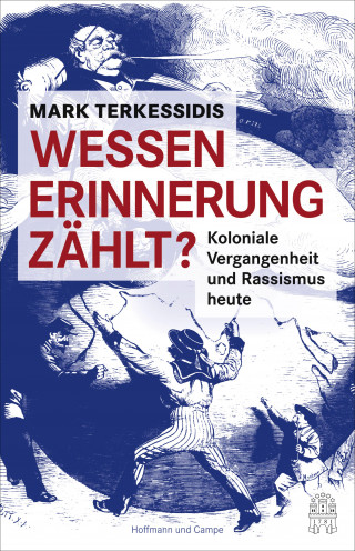 Mark Terkessidis: Wessen Erinnerung zählt?