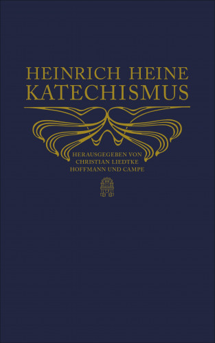 Heinrich Heine: Heinrich-Heine-Katechismus