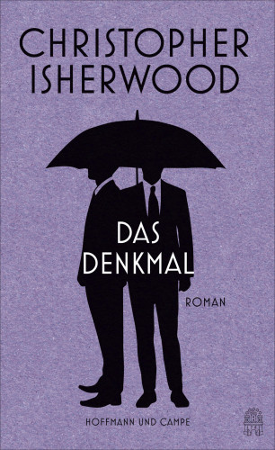 Christopher Isherwood: Das Denkmal