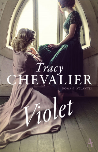 Tracy Chevalier: Violet