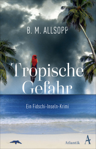 B. M. Allsopp: Tropische Gefahr