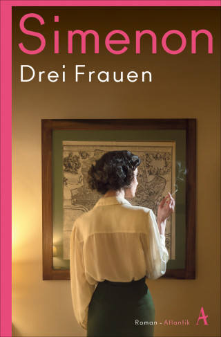 Georges Simenon: Drei Frauen