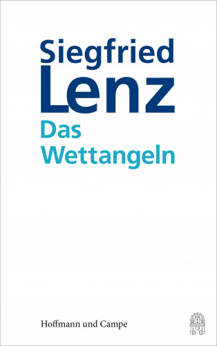 Siegfried Lenz: Das Wettangeln