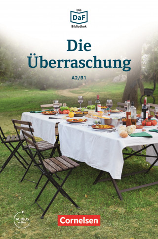 Christian Baumgarten, Volker Borbein: Die DaF-Bibliothek / A2/B1 - Die Überraschung