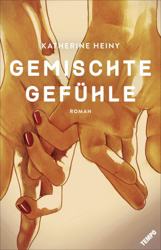 Katherine Heiny: Gemischte Gefühle