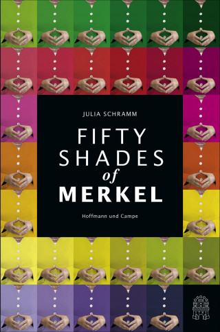 Julia Schramm: Fifty Shades of Merkel