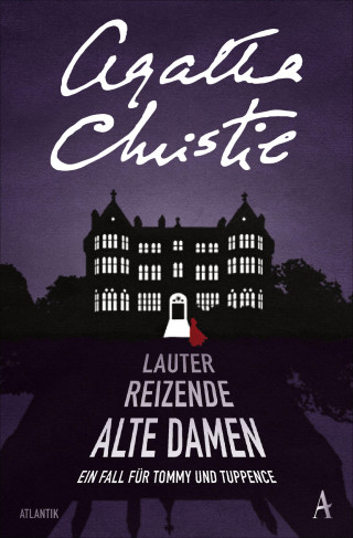 Agatha Christie: Lauter reizende alte Damen