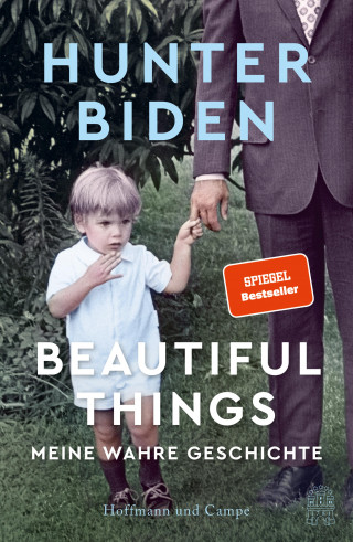 Hunter Biden: Beautiful Things