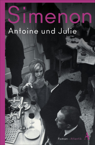 Georges Simenon: Antoine und Julie