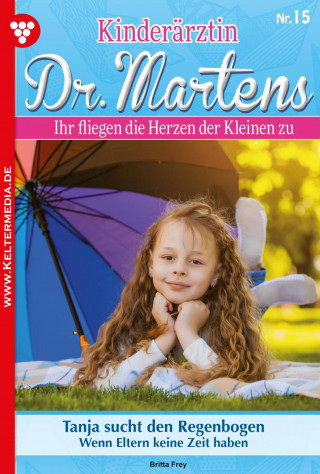 Britta Frey: Tanja sucht den Regenbogen