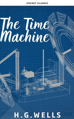 H.G.Wells, Pocket Classic: The Time Machine