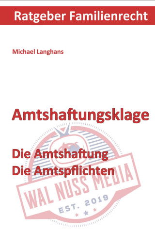 Michael Langhans: Amtshaftungsklage