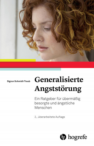 Sigrun Schmidt-Traub: Generalisierte Angststörung