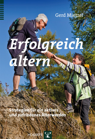 Gerd Mietzel: Erfolgreich altern