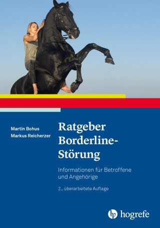 Martin Bohus, Markus Reicherzer: Ratgeber Borderline-Störung