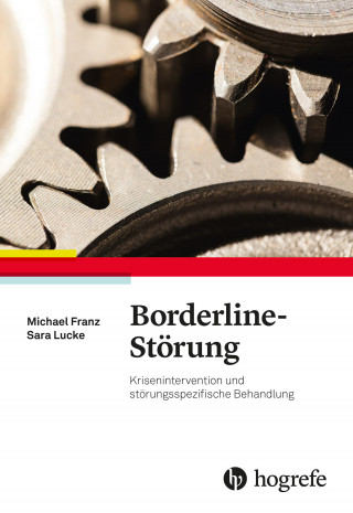 Michael Franz, Sara Lucke: Borderline-Störung